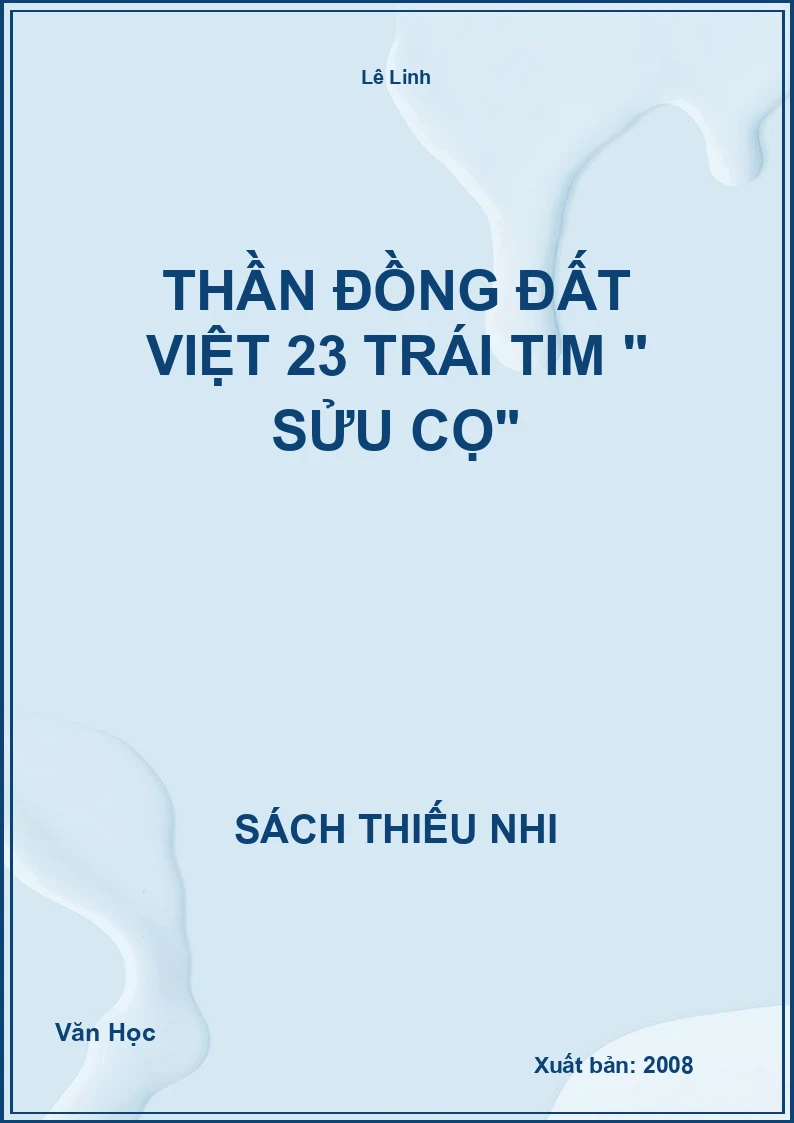 Thần đồng đất Việt 23 trái tim " Sửu cọ"