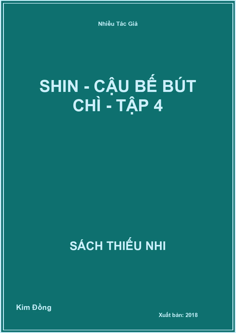 Shin - cậu bế bút chì - Tập 4