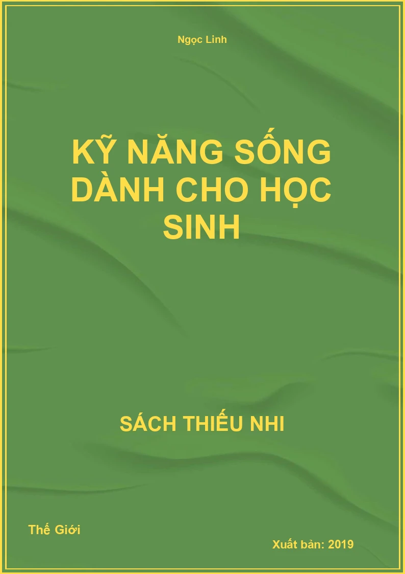 Kỹ năng sống dành cho học sinh