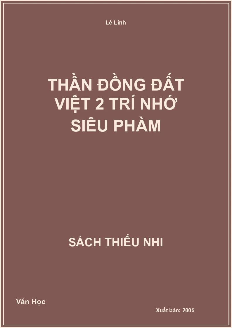 Thần đồng đất Việt 2 trí nhớ siêu phàm
