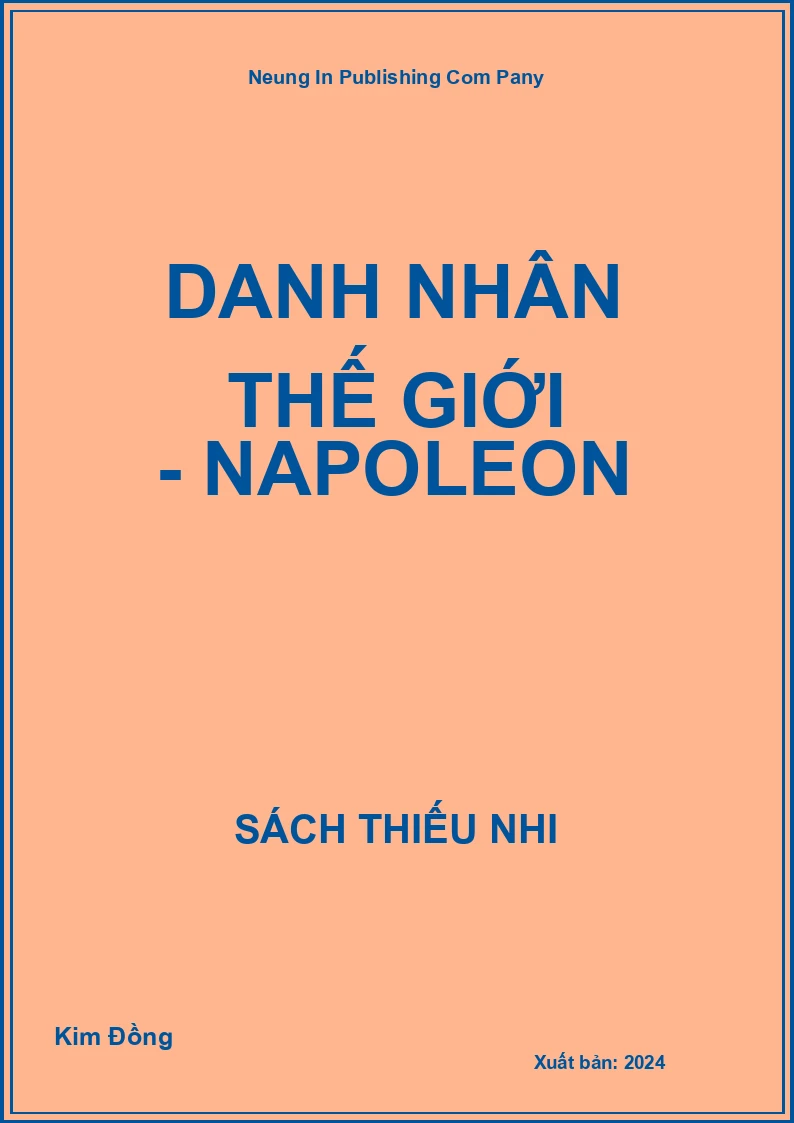Danh nhân thế giới - Napoleon