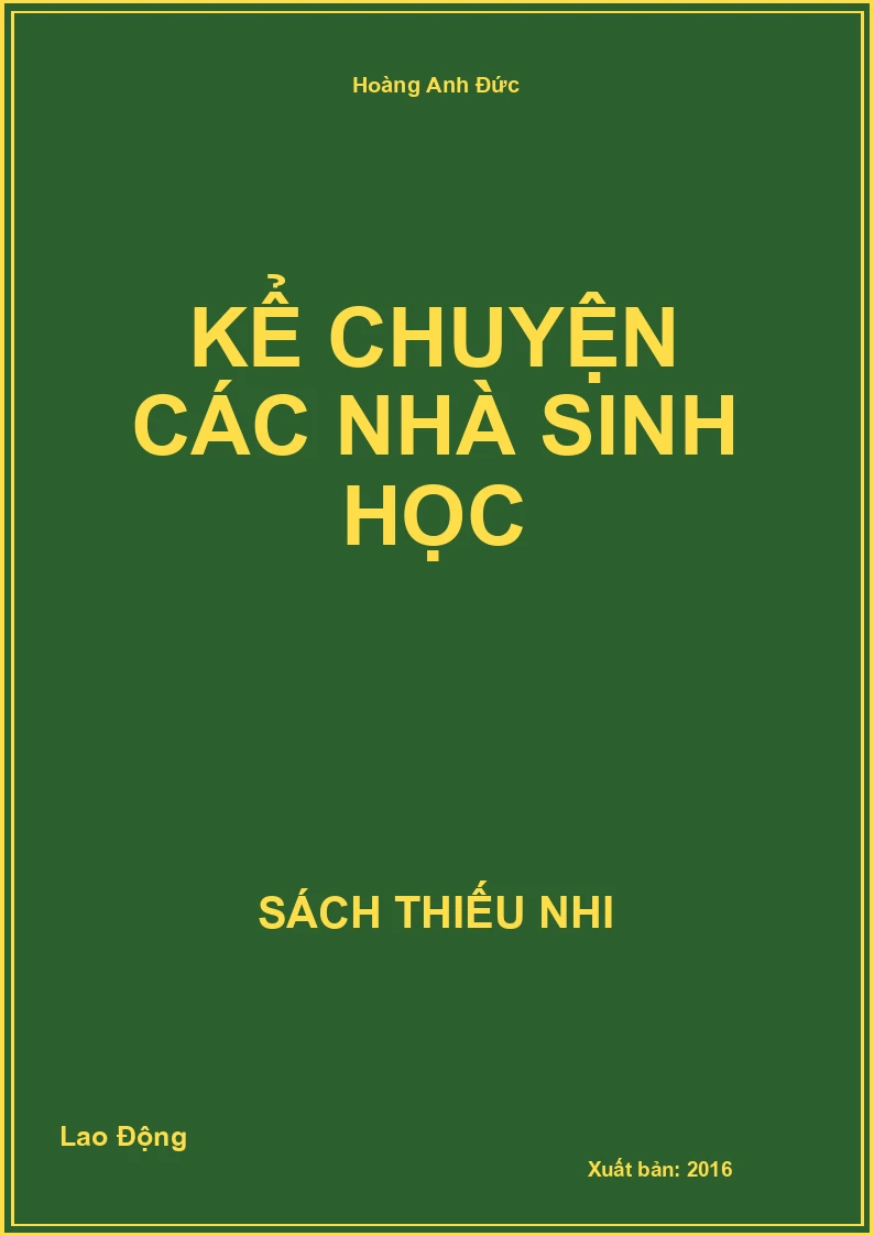 Kể chuyện các nhà Sinh học