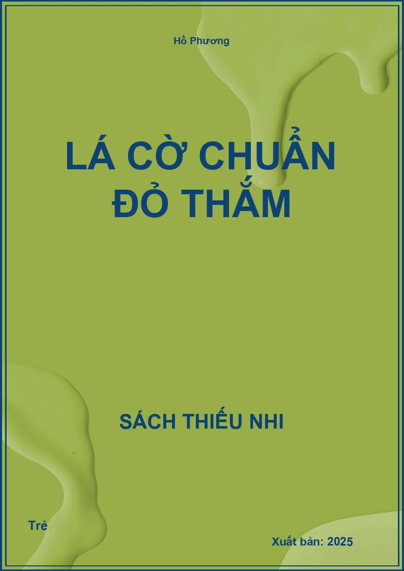 Lá cờ chuẩn đỏ thắm