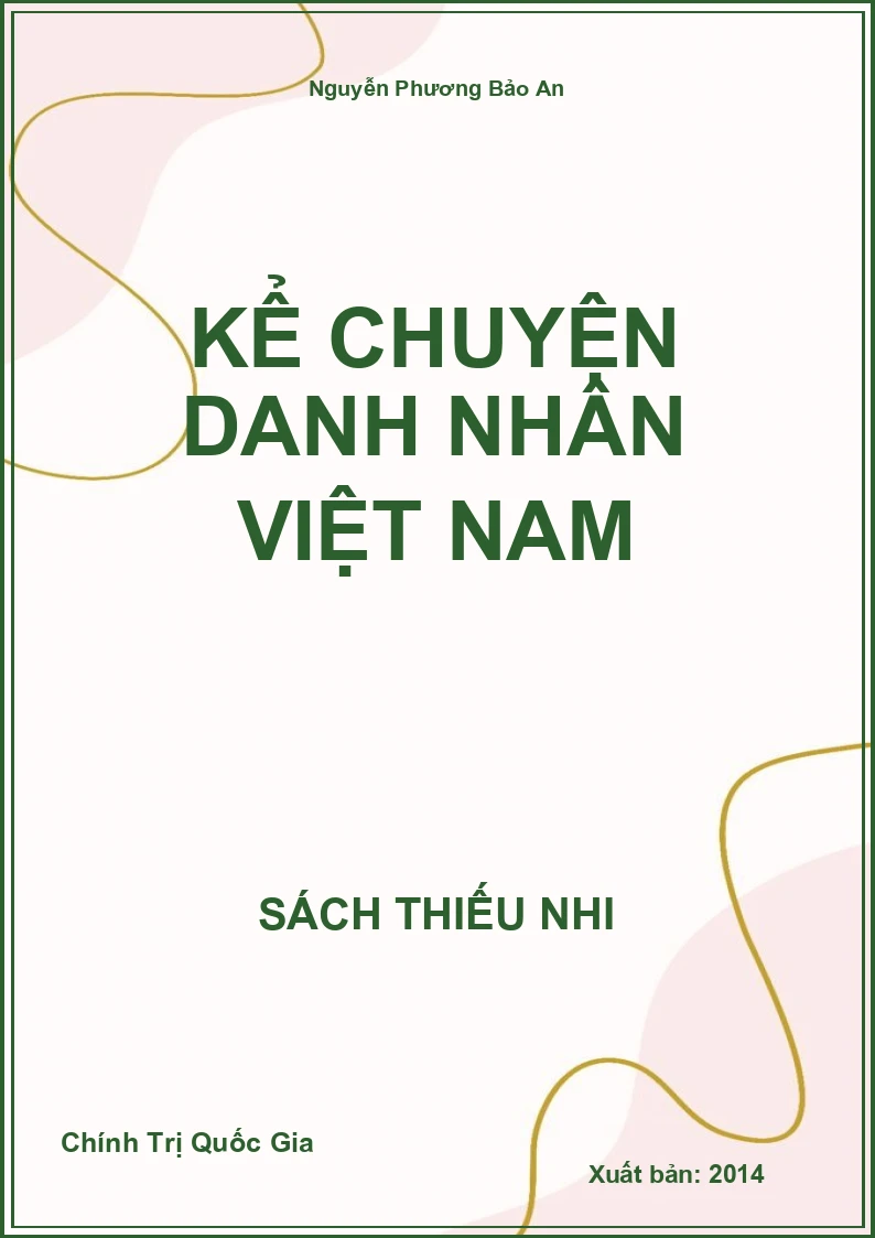 Kể chuyện danh nhân Việt Nam