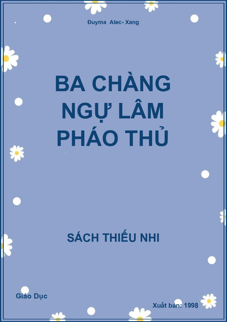 Ba chàng ngự lâm pháo thủ