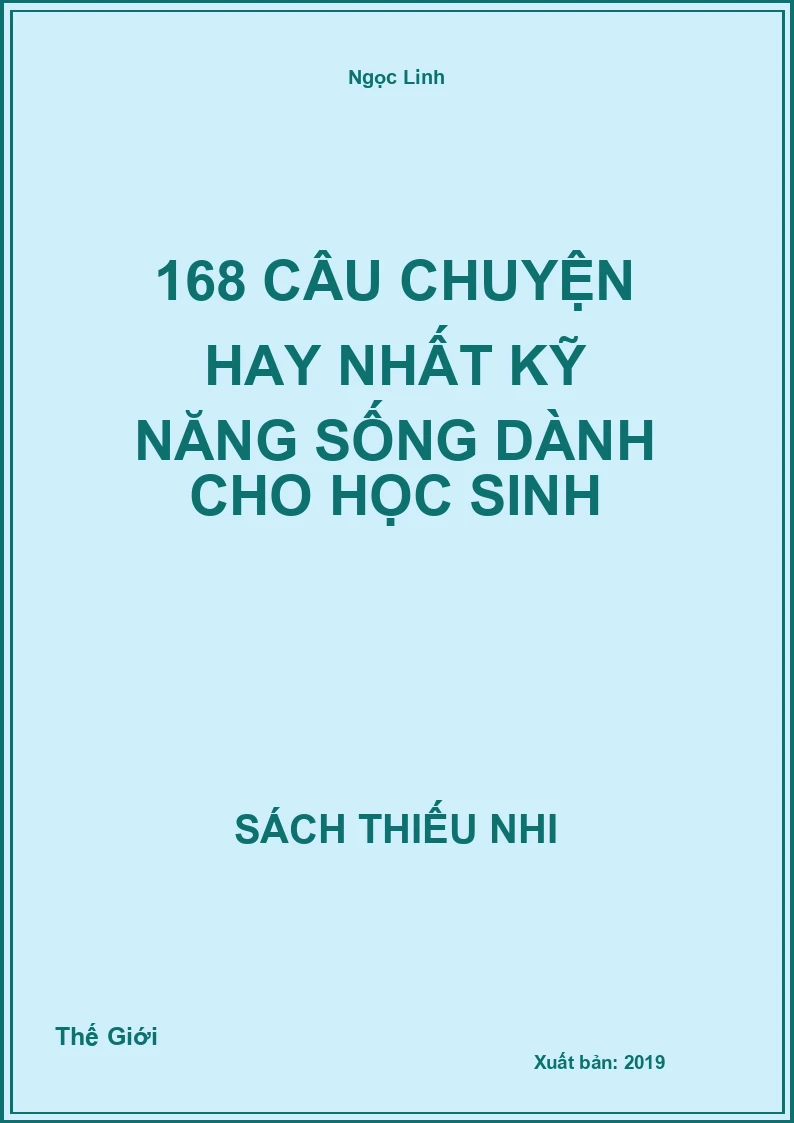 168 câu chuyện hay nhất kỹ năng sống dành cho học sinh