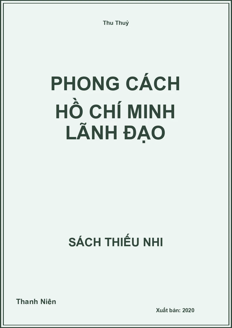Phong cách Hồ Chí Minh lãnh đạo