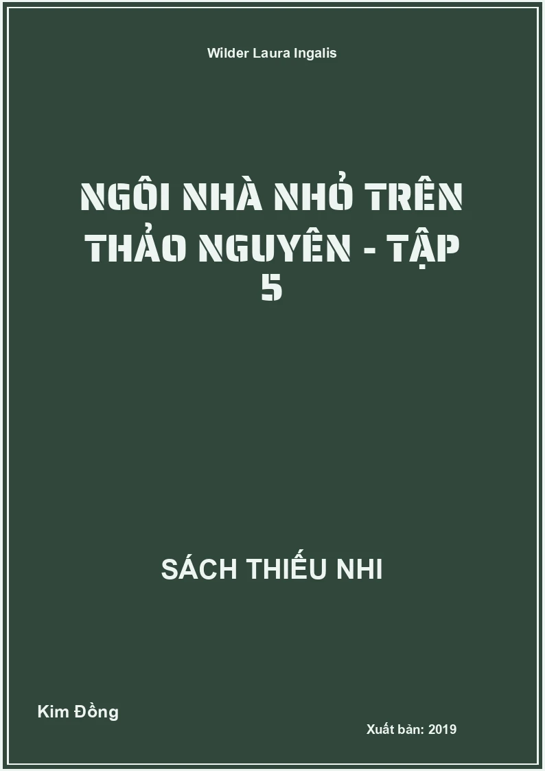 Ngôi nhà nhỏ trên thảo nguyên - Tập 5