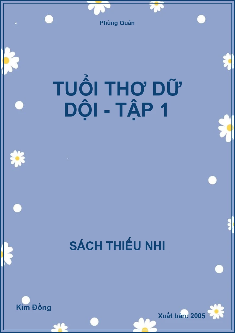 Tuổi thơ dữ dội - Tập 1