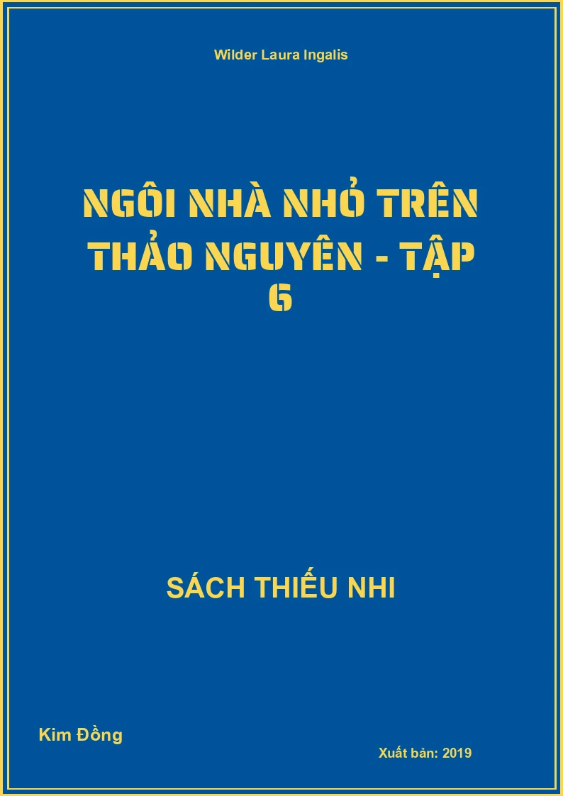 Ngôi nhà nhỏ trên thảo nguyên - Tập 6