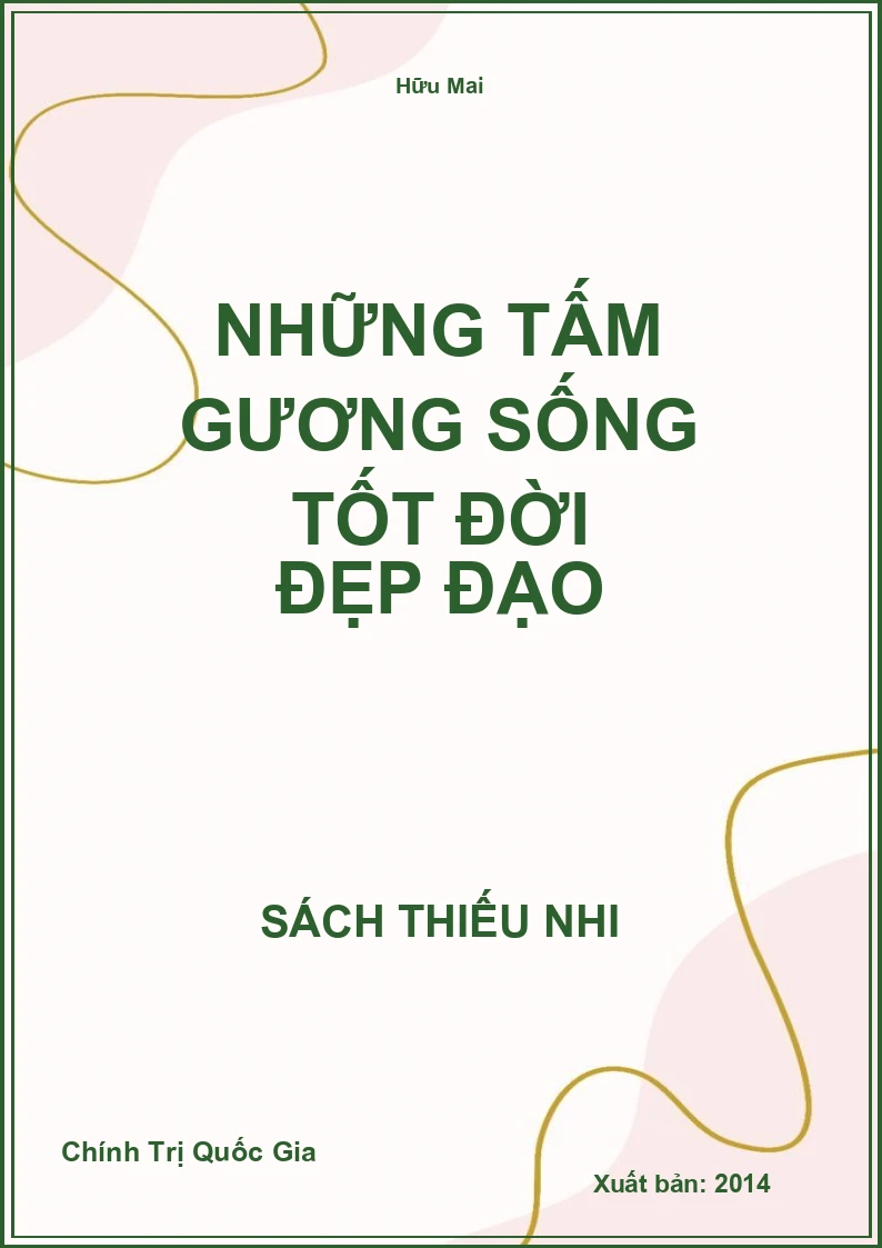 Những tấm gương sống tốt đời đẹp đạo
