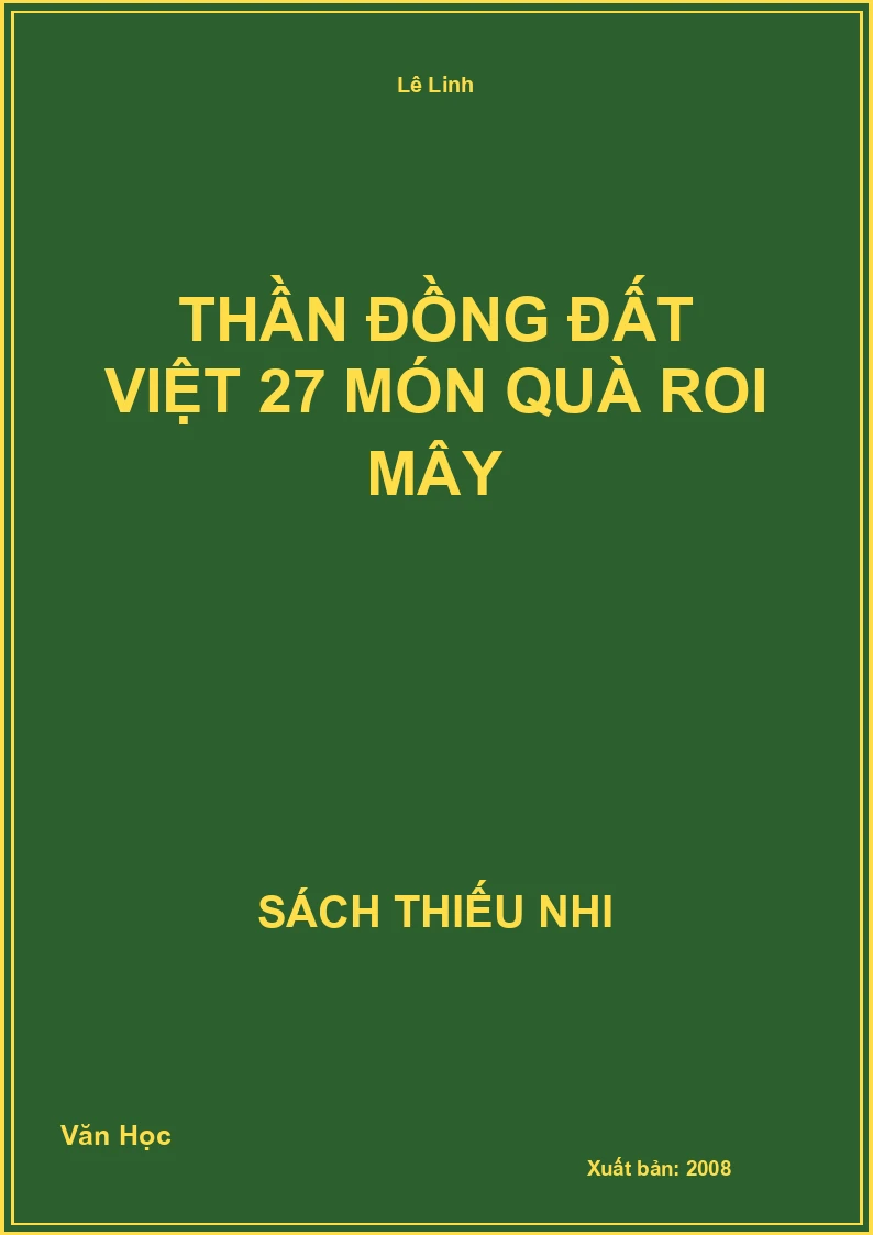Thần đồng đất Việt 27 món quà roi mây