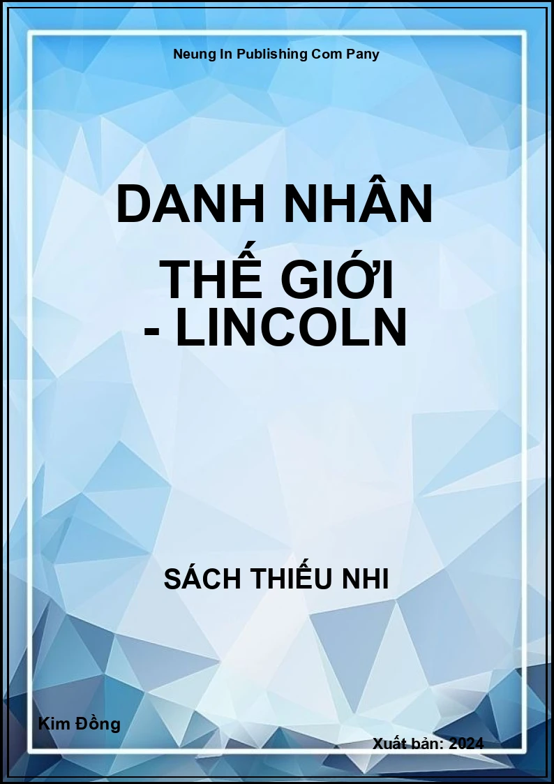 Danh nhân thế giới - Lincoln