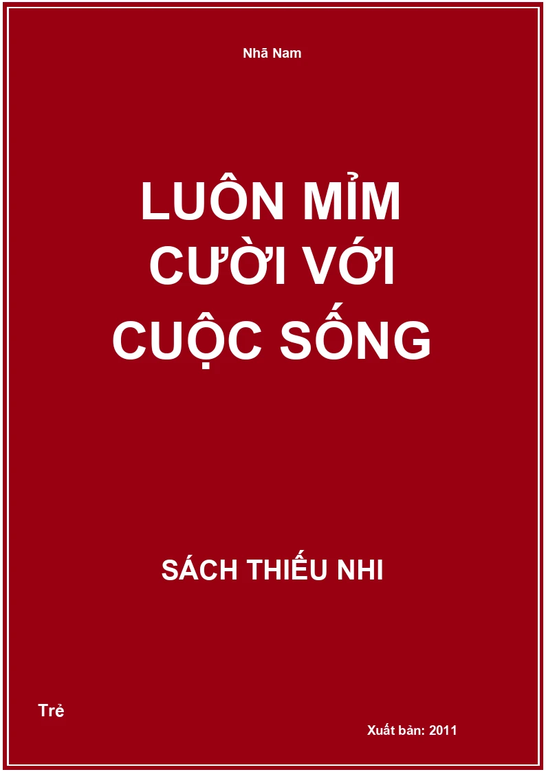 Luôn mỉm cười với cuộc sống