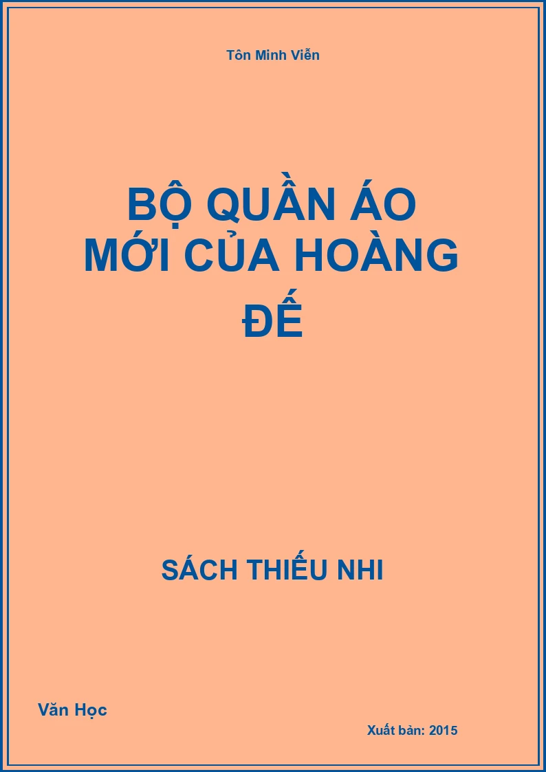 Bộ quần áo mới của Hoàng Đế