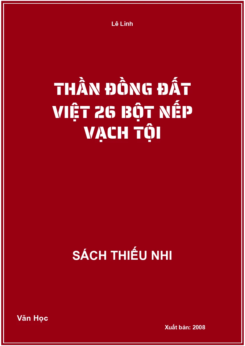 Thần đồng đất Việt 26 bột nếp vạch tội