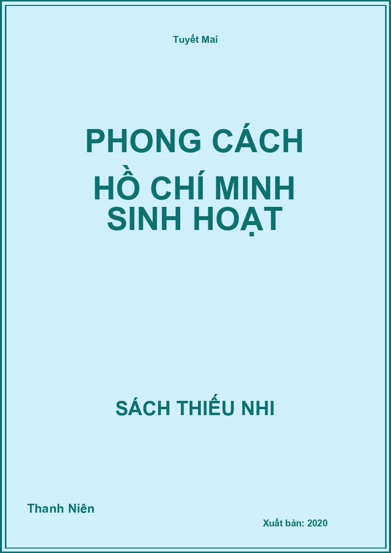 Phong cách Hồ Chí Minh sinh hoạt