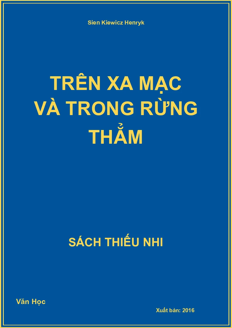 Trên xa mạc và trong rừng thẳm