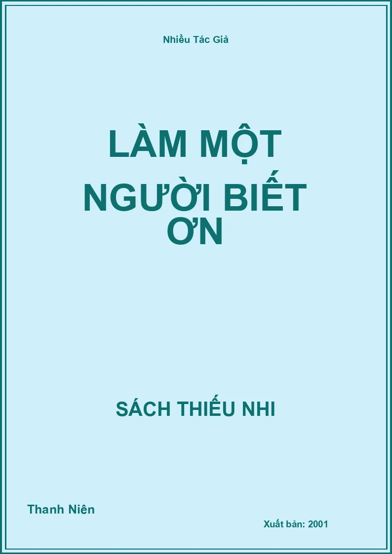 Làm một người biết ơn