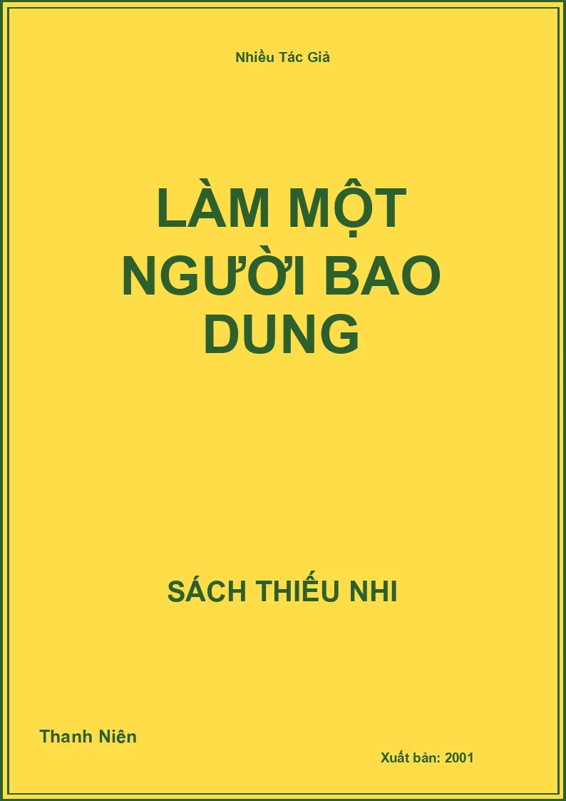 Làm một người bao dung