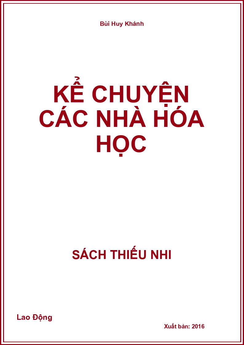 Kể chuyện các nhà Hóa học