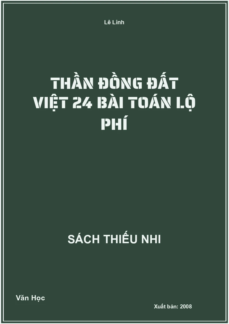 Thần đồng đất Việt 24 bài toán lộ phí
