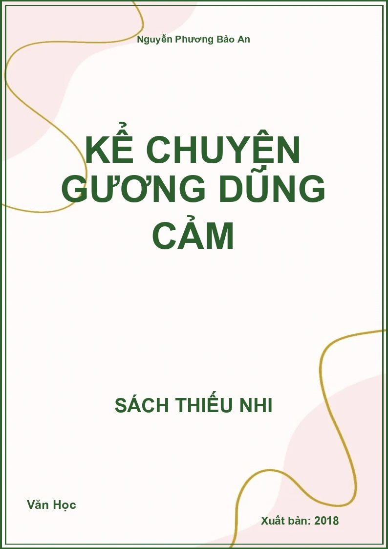 Kể chuyện gương dũng cảm