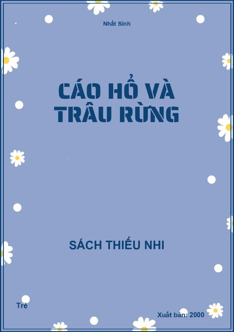 Cáo hổ và trâu rừng