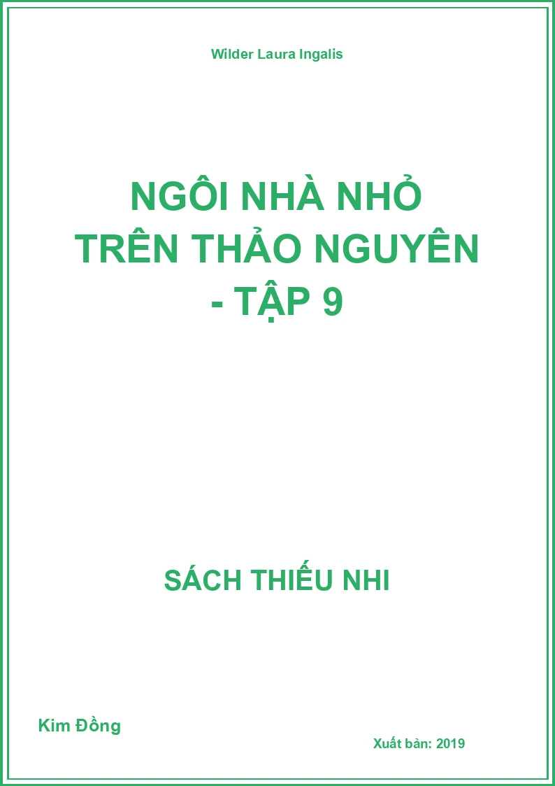 Ngôi nhà nhỏ trên thảo nguyên - Tập 9