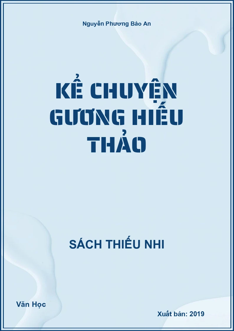 Kể chuyện gương hiếu thảo