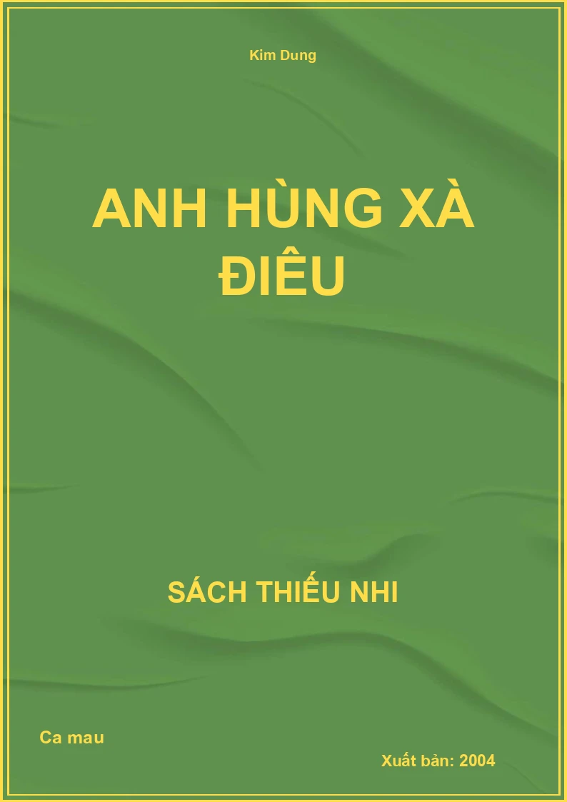 Anh hùng xà điêu