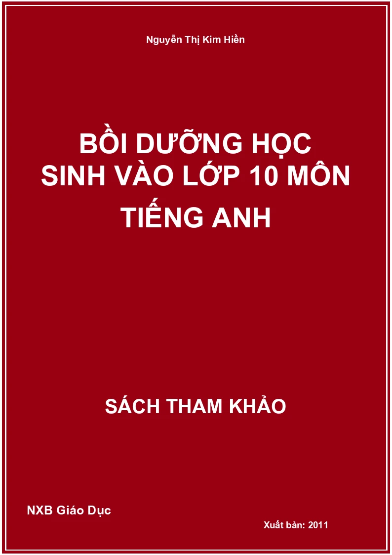 Bồi dưỡng học sinh vào lớp 10 môn Tiếng Anh