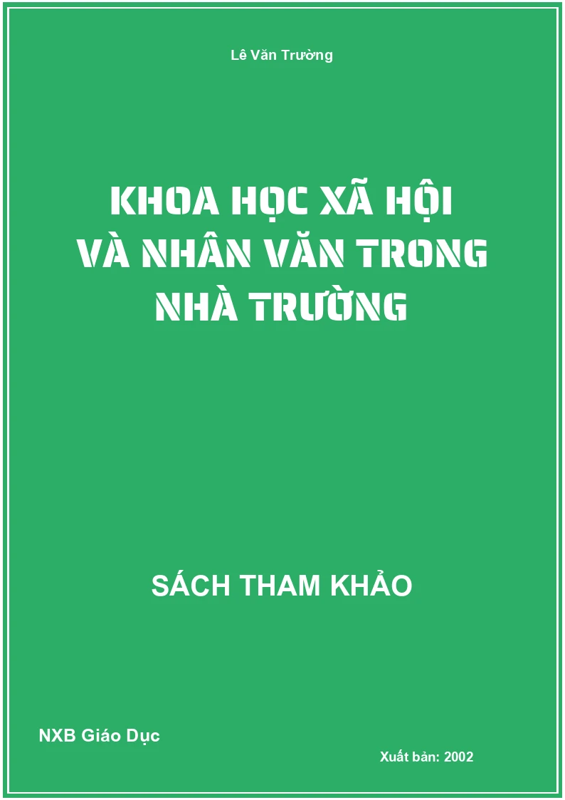 Khoa học xã hội và nhân văn trong nhà trường