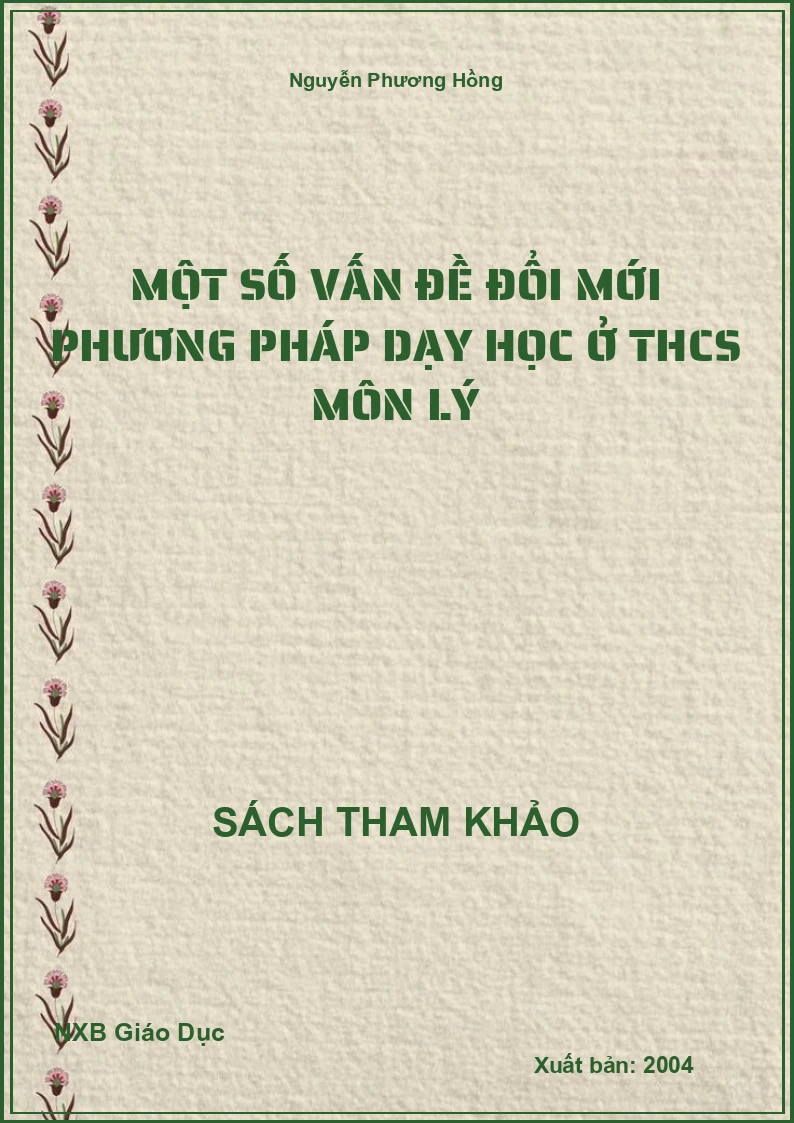 Một số vấn đề đổi mới phương pháp dạy học ở THCS môn Lý