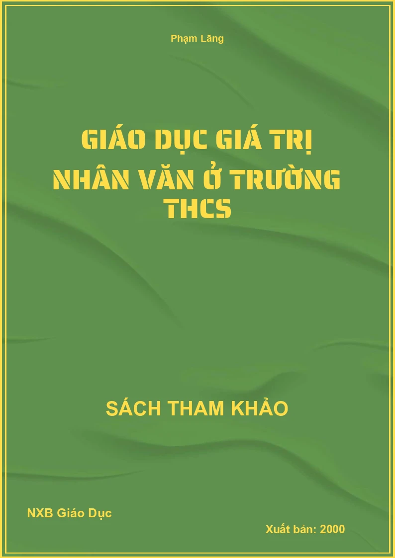 Giáo dục giá trị nhân văn ở trường THCS