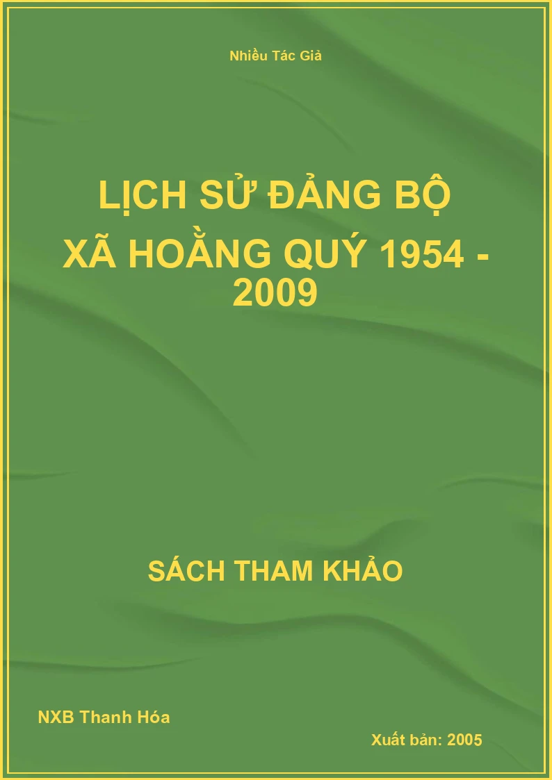 Lịch Sử Đảng bộ xã Hoằng Quý 1954 - 2009