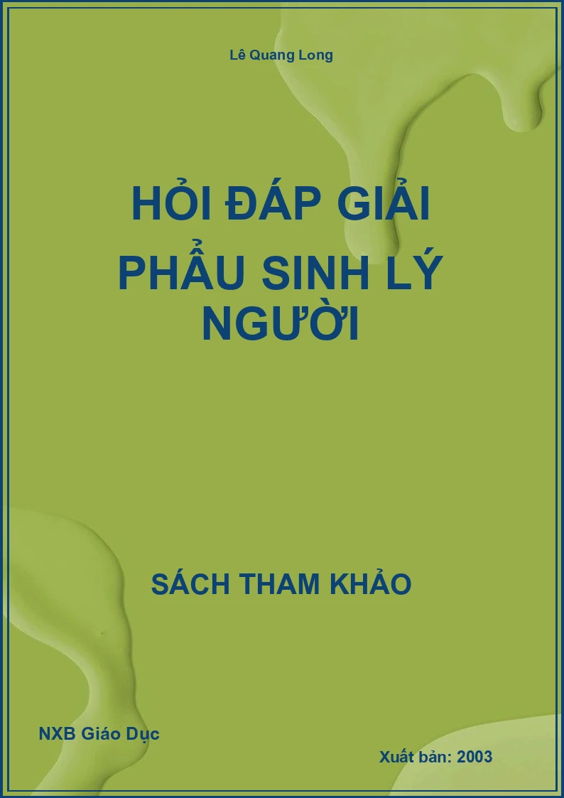 Hỏi đáp giải phẩu sinh lý người