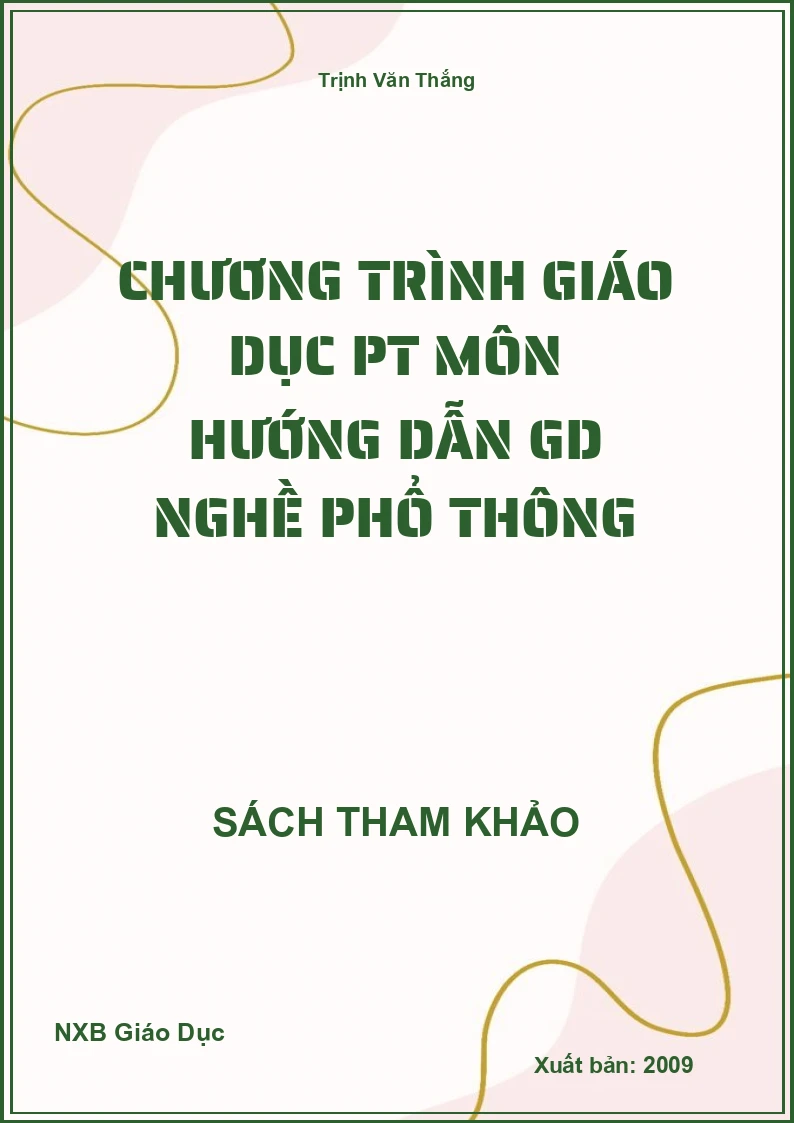 Chương trình giáo dục PT môn Hướng dẫn GD nghề phổ thông