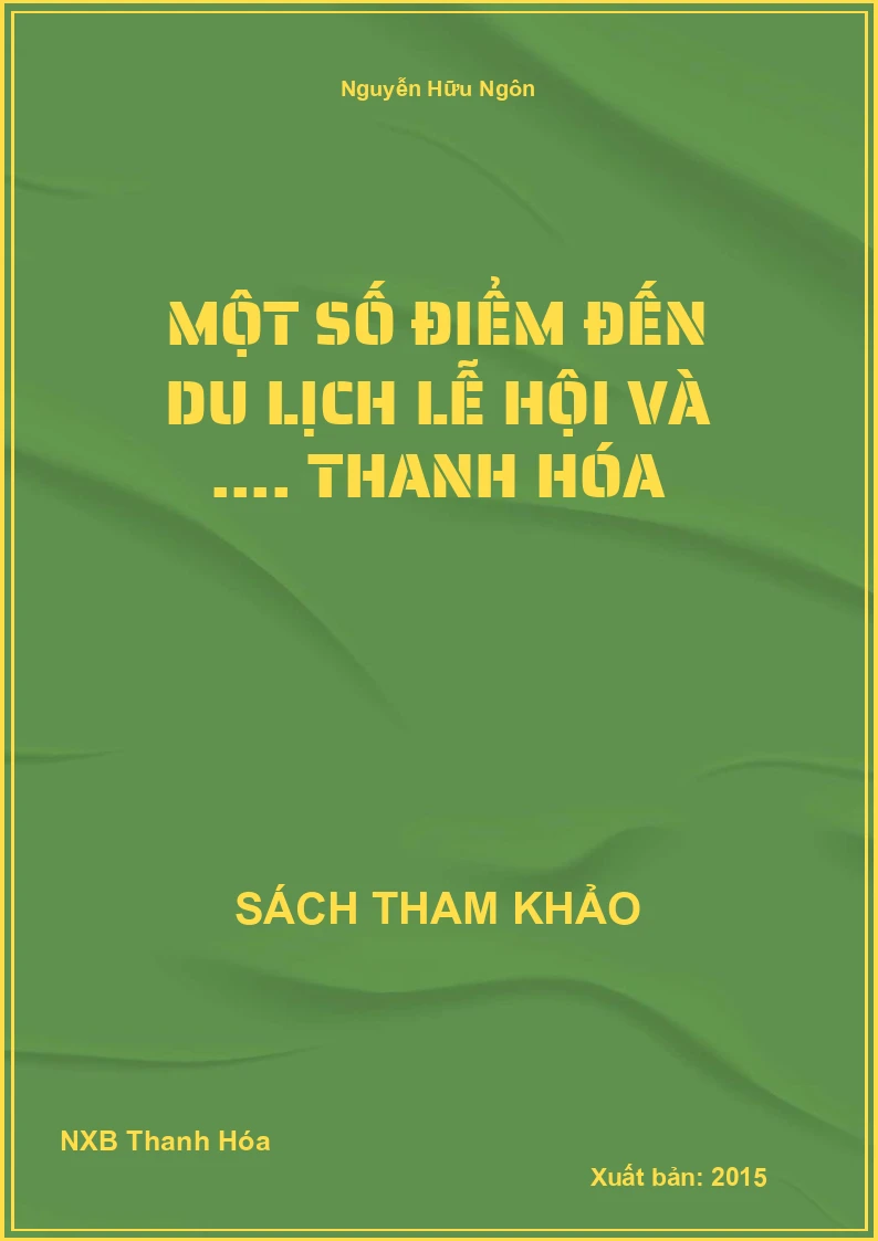 Một số điểm đến du lịch lễ hội và .... Thanh Hóa