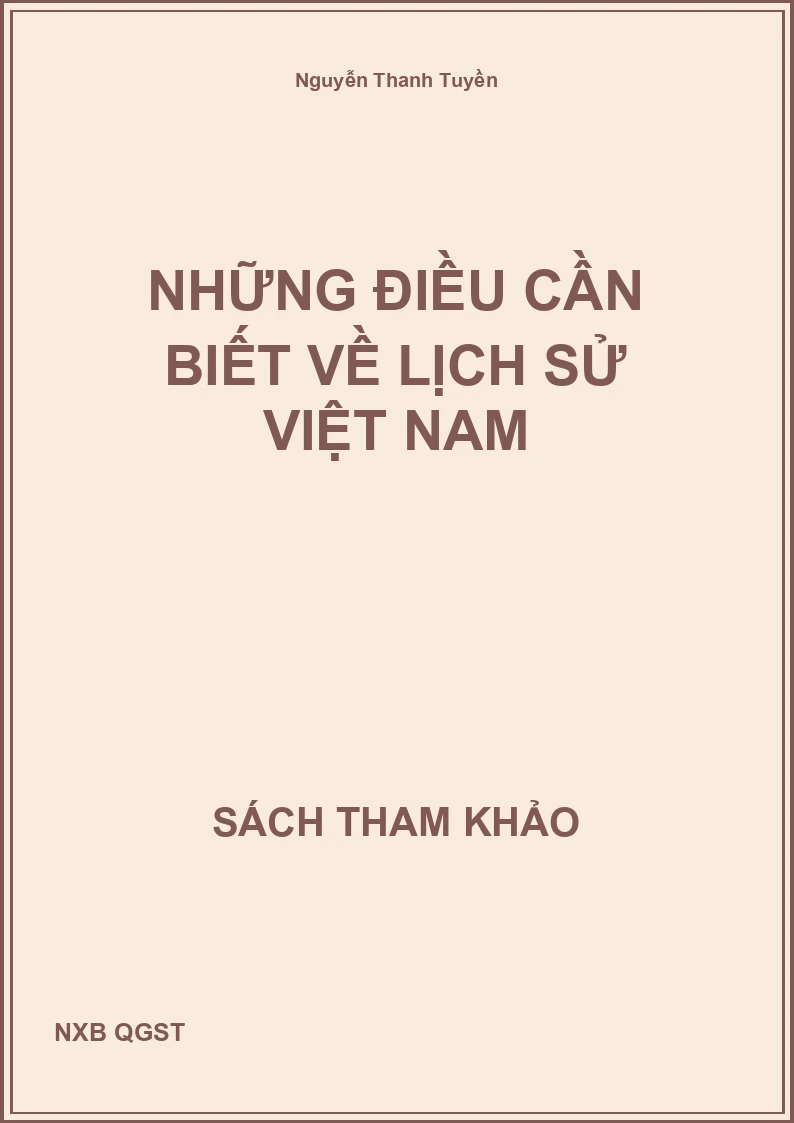 Những điều cần biết về Lịch Sử Việt Nam