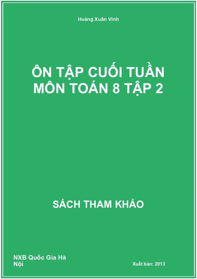 Ôn tập cuối tuần môn Toán 8 Tập 2