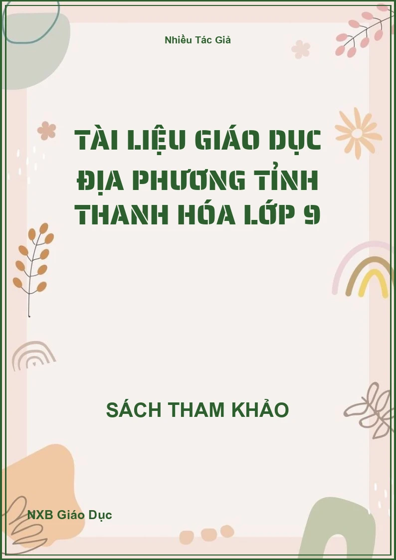 Tài liệu giáo dục địa phương Tỉnh Thanh Hóa lớp 9