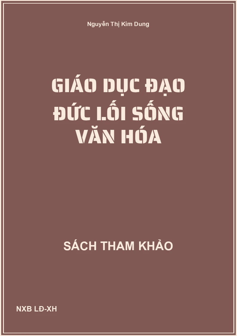 Giáo dục đạo đức lối sống văn hóa