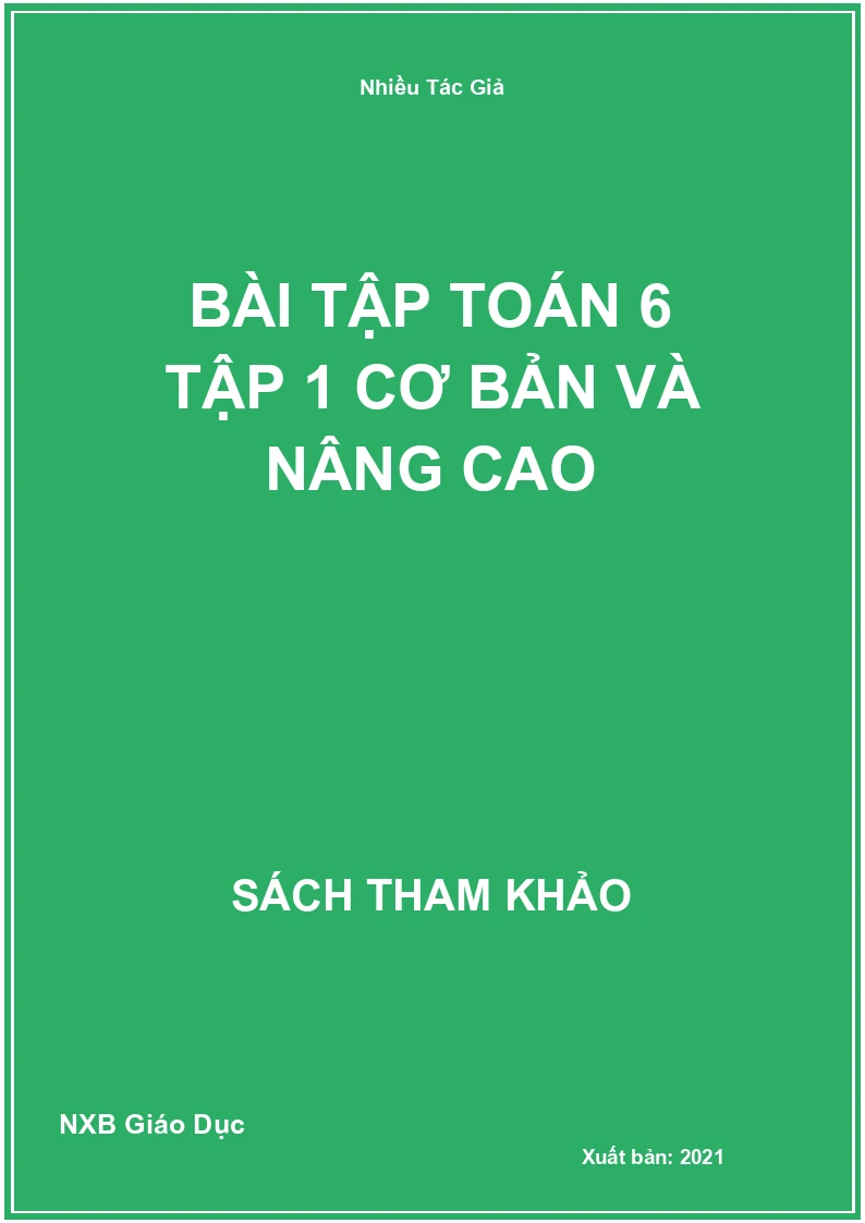 Bài tập Toán 6 Tập 1 cơ bản và nâng cao