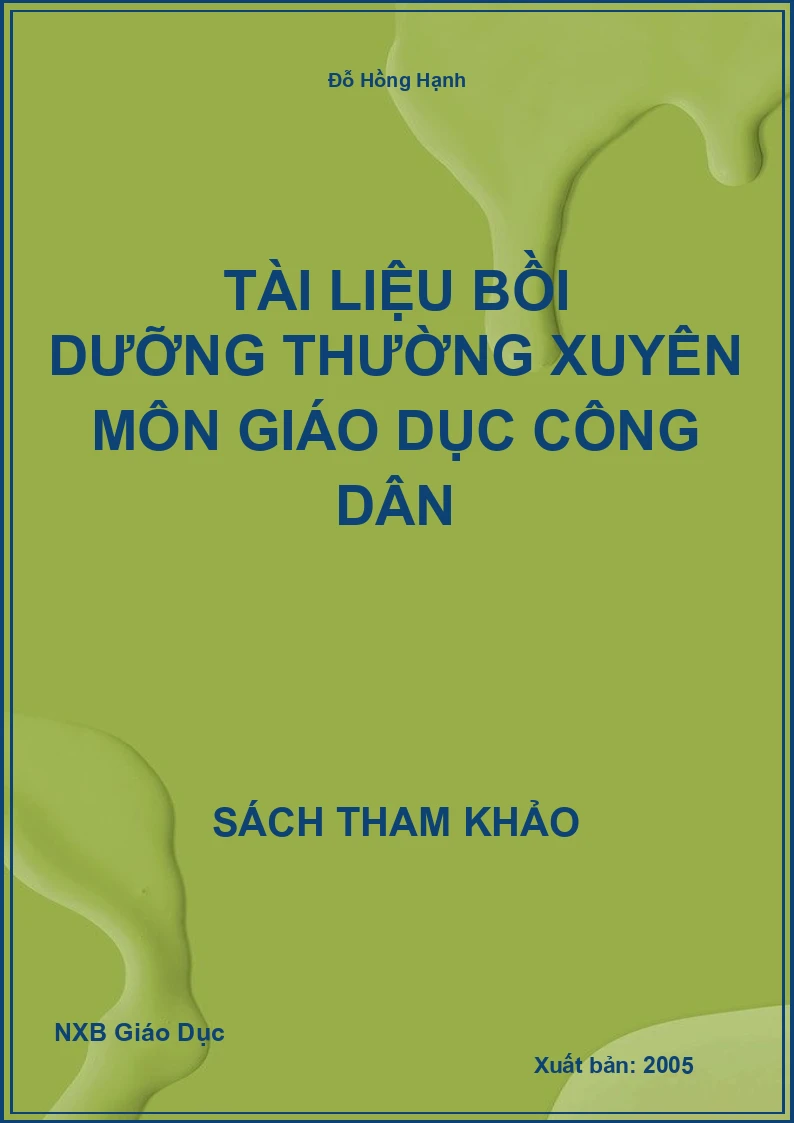 Tài liệu bồi dưỡng thường xuyên môn Giáo Dục Công Dân