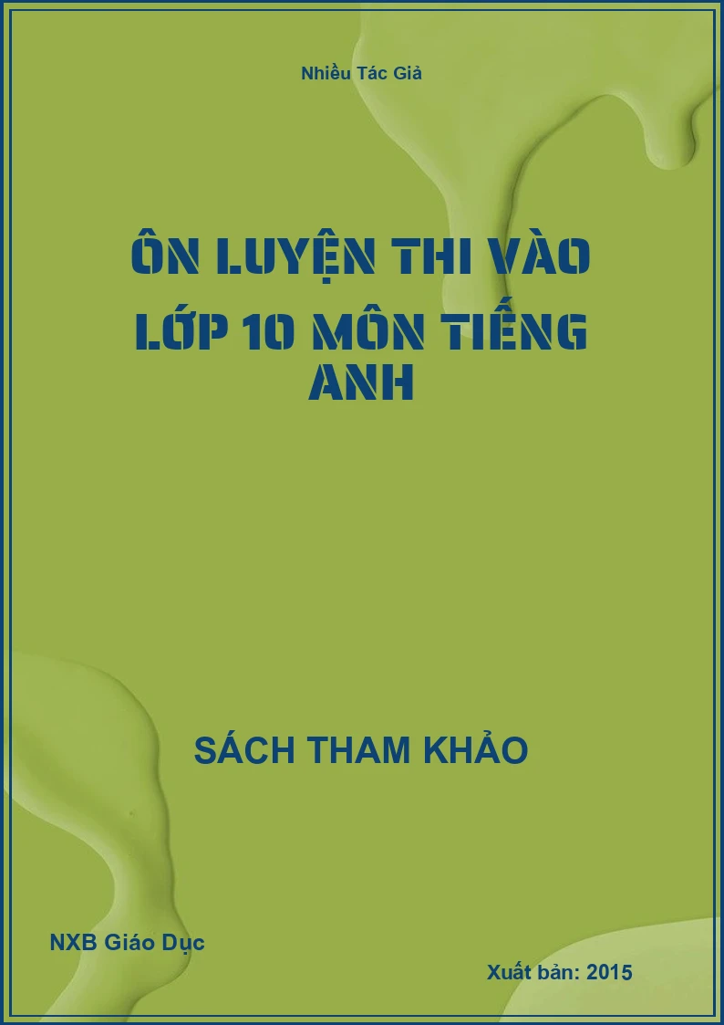 Ôn luyện thi vào lớp 10 môn Tiếng Anh