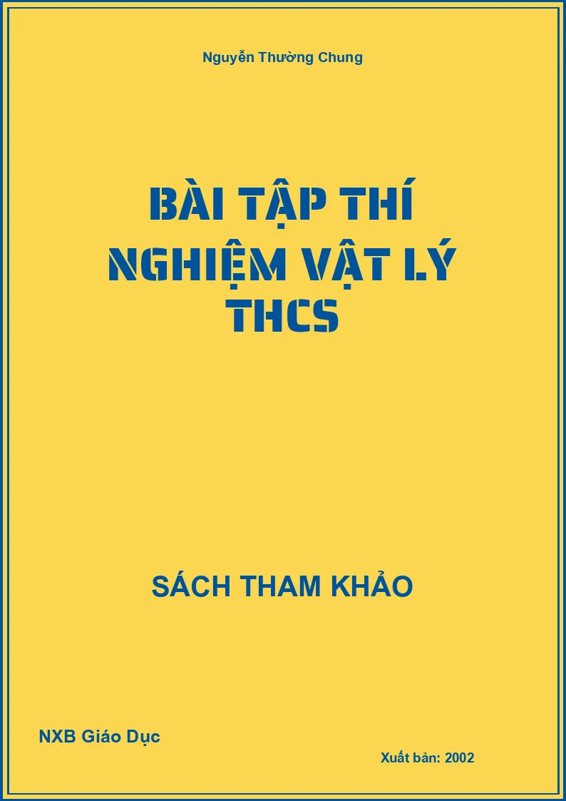 Bài tập thí nghiệm Vật Lý THCS