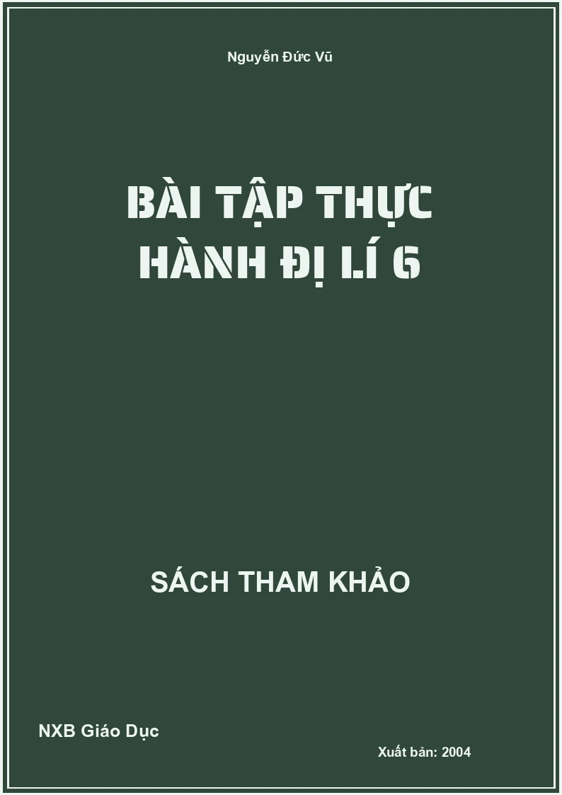 Bài tập thực hành đị lí 6