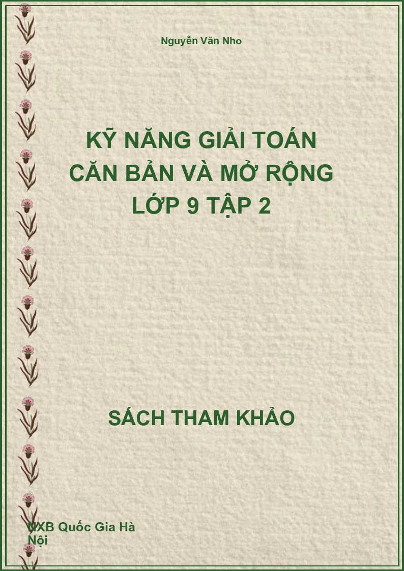 Kỹ năng giải Toán căn bản và mở rộng lớp 9 Tập 2