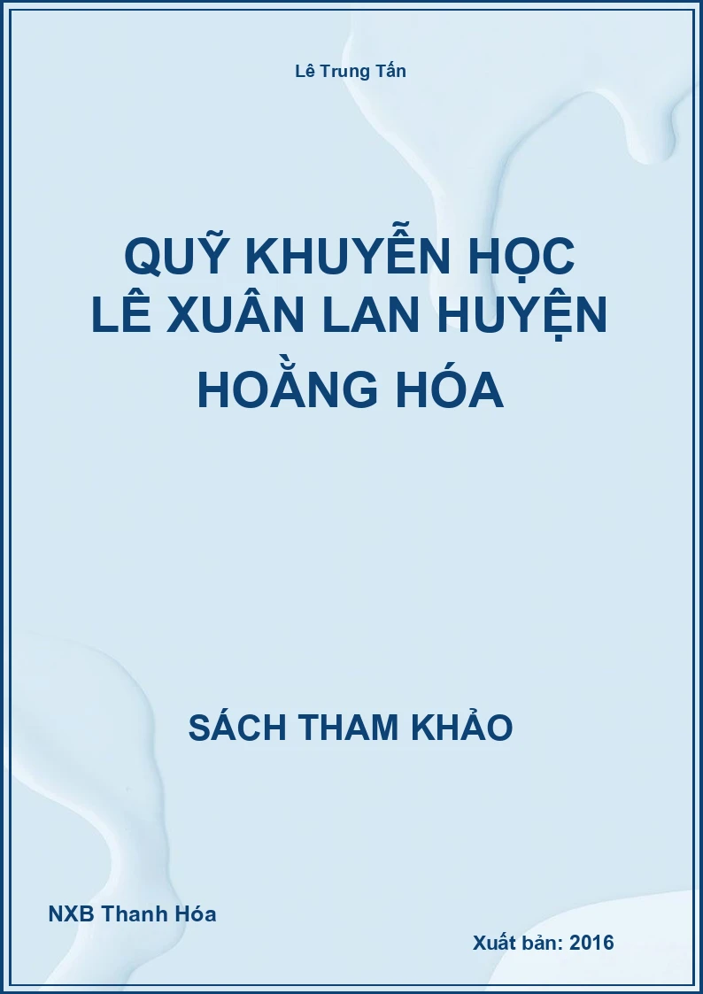 Quỹ khuyễn học Lê Xuân Lan huyện Hoằng Hóa